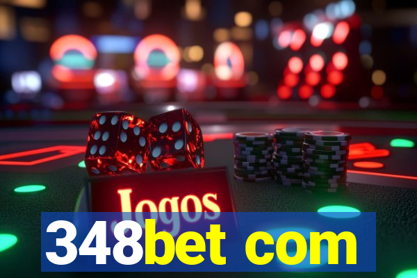 348bet com